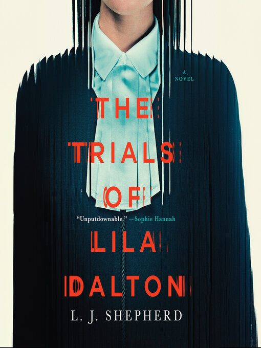 Title details for The Trials of Lila Dalton by L.J. Shepherd - Available